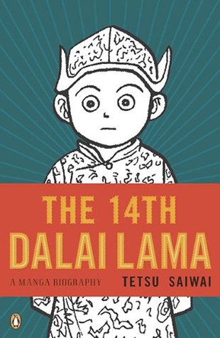 The 14th Dalai Lama: A Manga Biography (Paperback)