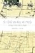 Sidewalking: Coming to Term...