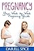 Pregnancy: Your Week by Wee...