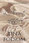 L'Escort attitrée by Tina Folsom