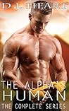 The Alpha's Human by D.J. Heart
