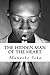 The Hidden Man of the Heart