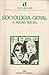 Sociologia Geral: A Acção Social