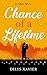 Chance of a Lifetime