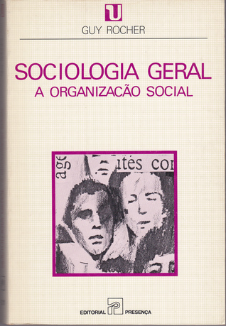 Sociologia Geral: A Organização Social