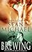 Brewing by Sean Michael Brewing by Sean Michael