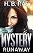 Mystery: Runaway Mystery