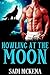 Howling at the Moon (Werewolf Shifter Romance)