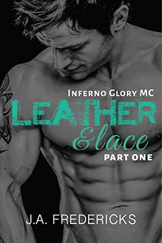 Leather & Lace (Inferno Glory MC #1)