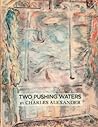 Two Pushing Waters
