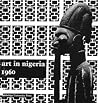 Art in Nigeria: 1960