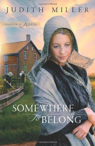 Somewhere to Belong (Daughters of Amana, #1)