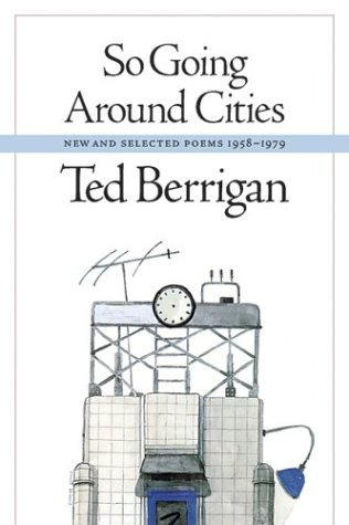 So Going Around Cities: New and Selected Poems, 1958-1979 (Paperback)