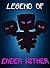 Legend Of EnderWither (ENDVENTURES SERIES Book 35)