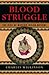 Blood Struggle: The Rise of Modern Indian Nations
