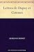 Lettres de Dupuy et Cotonet (French Edition)