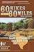 60 Hikes Within 60 Miles: San Antonio and Austin: Includes the Hill Country