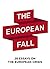 The European Fall