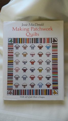 Making Patchwork Quilts; With 40 Quilt Block Designs (Hardcover)