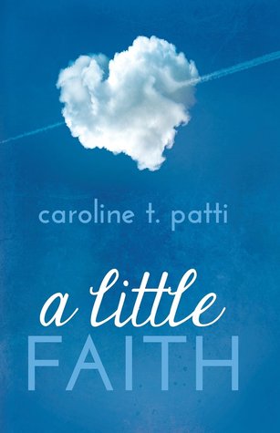 A Little Faith (Nettie, #3)