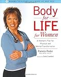 Body for Life for Women: A Woman's Plan for Physical and Mental Transformation