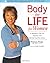 Body for Life for Women: A ...