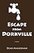Escape from Dorkville
