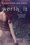 Worth It by Linda Kage