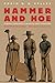 Hammer and Hoe by Robin D.G. Kelley