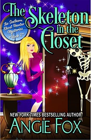The Skeleton in the Closet (Southern Ghost Hunter Mysteries #2)