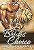 Bride's Choice (Mate To Order #1)
