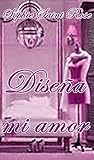 Diseña mi amor by Sophie Saint Rose