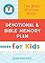 Bible Promise Book: Devotional and Bible Memory Plan for Kids