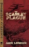 The Scarlet Plague by Jack London