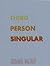 Third Person Singular (Anomalous Books)