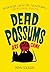 Dead Possums Are Fair Game