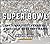 The Super Bowl: The First F...