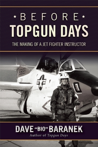 Before Topgun Days: The Making of a Jet Fighter Instructor (Hardcover)