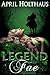 Legend of the Fae by April Holthaus
