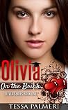 Olivia, On the Brink by Tessa Palmeri (aka Tonya Pr...