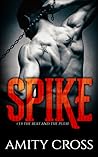 Spike by Amity Cross