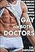 Gay for Both Doctors