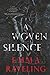 A Woven Silence