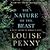 The Nature of the Beast  (Chief Inspector Armand Gamache #11)