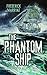 The Phantom Ship