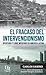El Fracaso del Intervencionismo