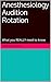 Anesthesiology Audition Rotation by Jonathan Dunn