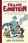 Frank Einstein 1 ...