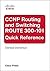 CCNP Routing and Switching ROUTE 300-101 Quick Reference