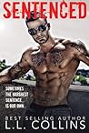 Sentenced (Jaded Regret #1)